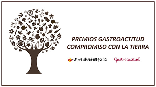 VI Premios Gastroactitud Compromiso con la Tierra